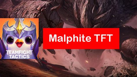 Malphite TFT: The Ultimate 2023 Guide to Unstoppable Dominance