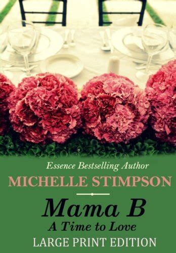 Mama B A Time to Love Large Print Volume 3 Kindle Editon