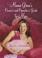 Mama Gena s Owner s and Operator s Guide to Men Epub