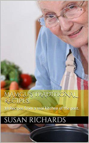Mamgu s Traditional Recipes 18 Recipes from a real kitchen of the past Reader