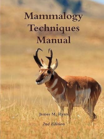 Mammalogy Techniques Manual 2nd Edition Ebook PDF