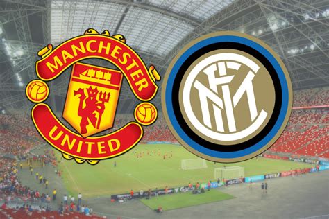 Man Utd vs Inter Milan 2019: 10 Key Moments of a Thrilling Clash