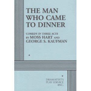 Man Who Came to Dinner, the (acting edition) Ebook Epub