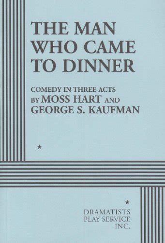 Man Who Came to Dinner, the (acting edition) Ebook Epub