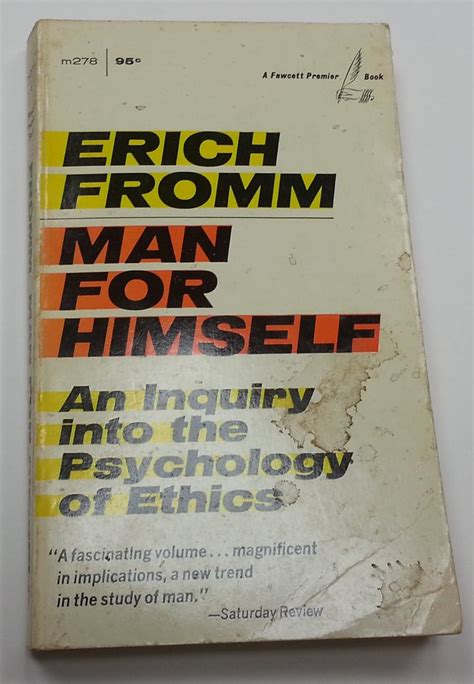 Man for Himself An Inquiry Into the Psychology of Ethics Epub