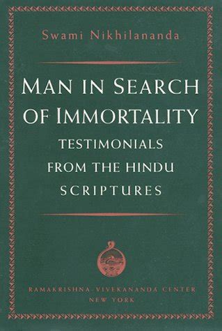 Man in Search of Immortality Testimonials from the Hindu Scriptures Doc