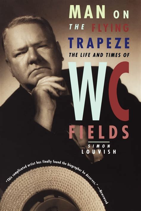 Man on the Flying Trapeze The Life and Times of W C Fields Doc