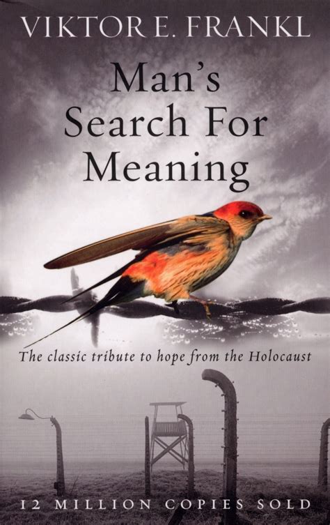 Man s Search For Meaning Reader