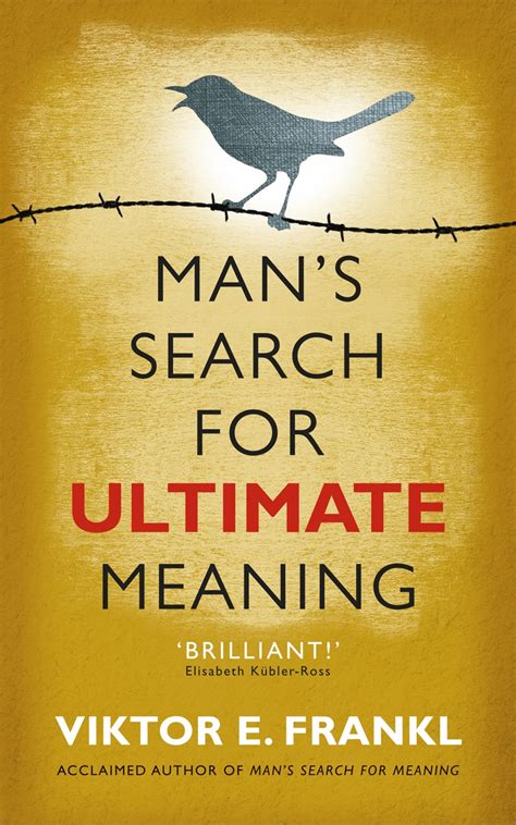 Man s Search For Ultimate Meaning Reader