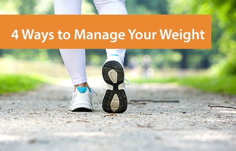 Manage body weight: