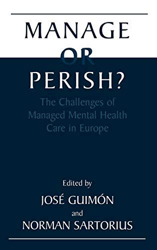 Manage or Perish? The Challenges of Managed Mental Health Care in Europe Doc