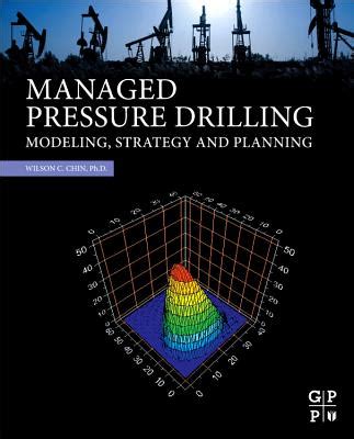 Managed Pressure Drilling Modeling, Strategy and Planning Epub