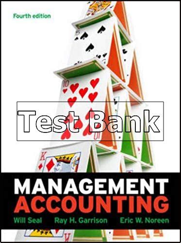 Management Accounting 4th Edition Solutions Seal Doc