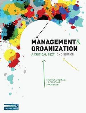 Management And Organisation: A Critical Text, Ebook Kindle Editon