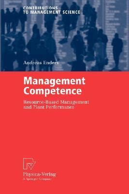 Management Competence Resource-Based Management and Plant Performance 1st Edition PDF