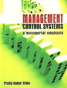 Management Control Systems A Managerial Emphasis 1st Edition Reader