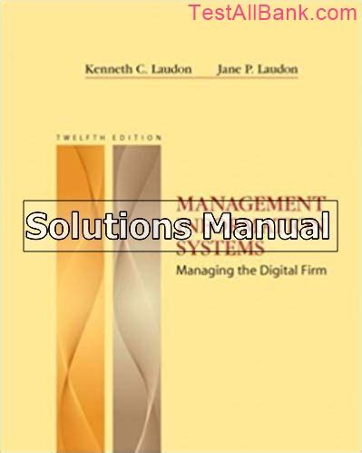 Management Information Systems Laudon 12th Edition Solutions Manual Epub