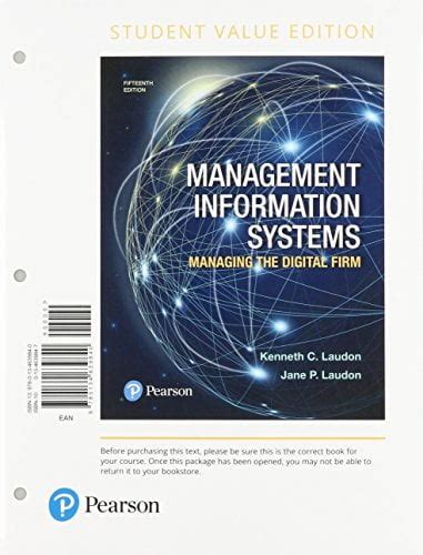 Management Information Systems Managing the Digital Firm Student Value Edition 15th Edition PDF