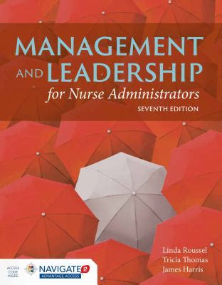 Management Leadership Nurse Administrators Advantage Doc