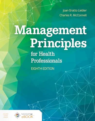Management Principles Health Professionals Liebler Reader