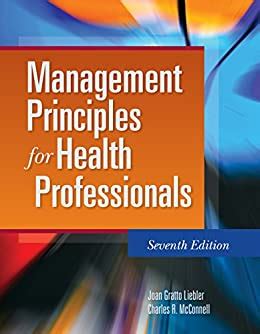 Management Principles for Health Professionals Ebook Reader