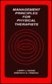 Management Principles for Physical Therapists Reader