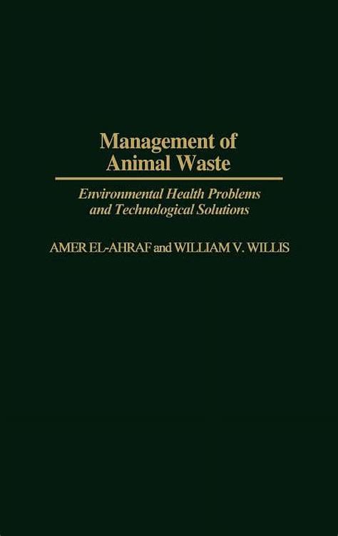 Management of Animal Waste Environmental Health Problems and Technological Solutions PDF