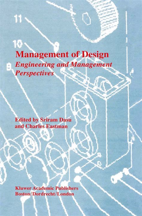 Management of Design Engineering and Management Perspectives Reader