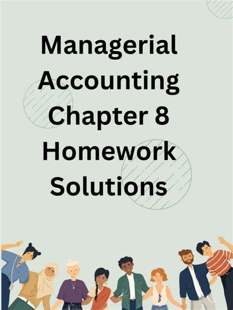 Managerial Accounting Chapter 8 Solutions 150744 PDF Kindle Editon