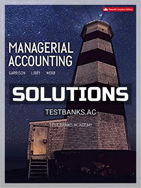 Managerial Accounting Garrison 11th Edition Solutions Epub