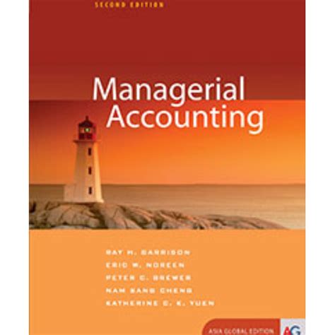 Managerial Accounting Ray Garrison Kindle Editon