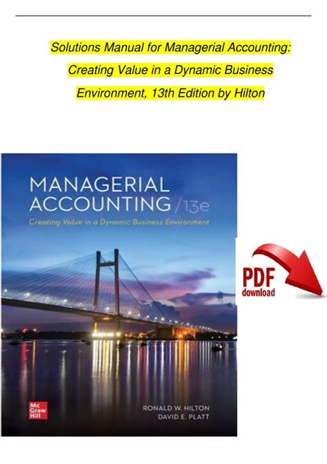 Managerial Accounting Solutions Manual 13e Kindle Editon