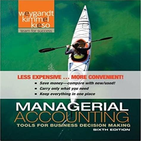 Managerial Accounting Weygandt Solution Manual 6th Edition Kindle Editon