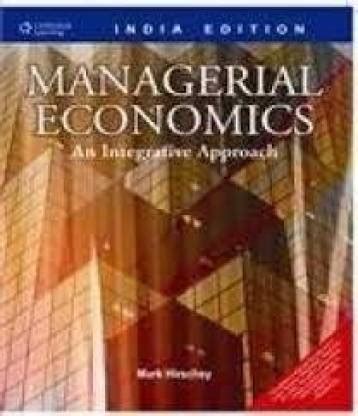 Managerial Economics 1st Edition Kindle Editon