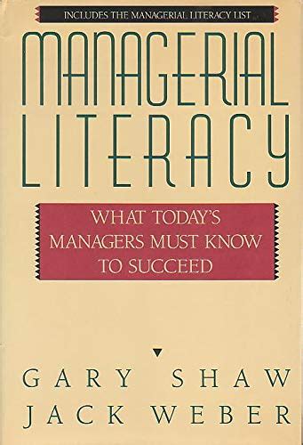 Managerial Literacy What Today&a Reader