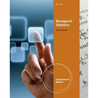 Managerial statistics 9th edition keller Ebook Doc