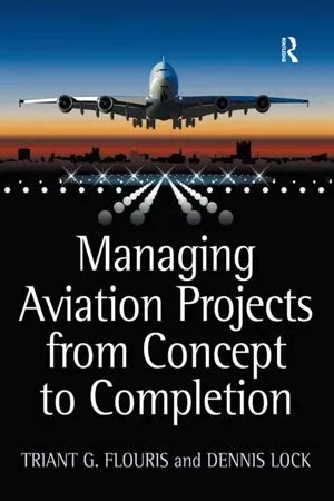 Managing Aviation Projects from Concept to Completion Doc