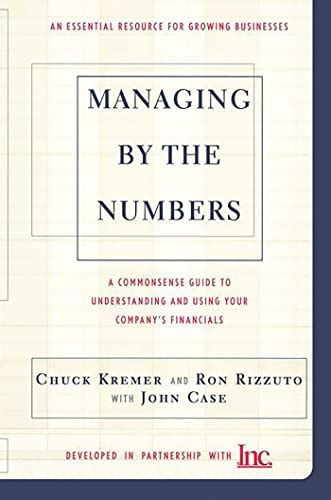 Managing By The Numbers A Complete Guide To Understanding And Using Your Company&amp PDF
