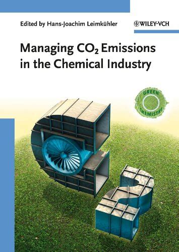 Managing CO2 Emissions in the Chemical Industry Epub