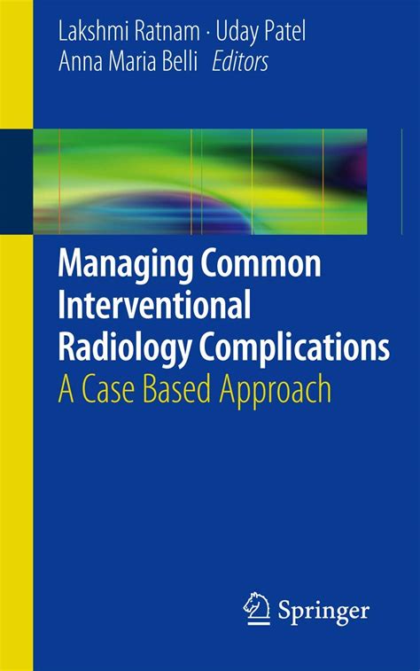 Managing Common Interventional Radiology Complications A Case Based Approach Epub