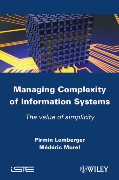 Managing Complexity of Information Systems The value of simplicity Kindle Editon