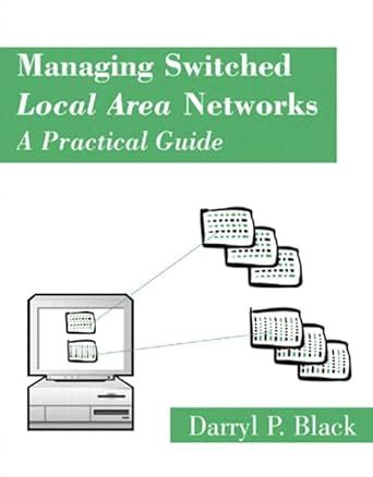 Managing Local Area Networks Kindle Editon