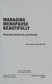 Managing Menopause Beautifully Physically, Emotionally, and Sexually Epub