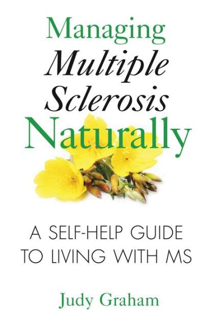 Managing Multiple Sclerosis Naturally A Self-help Guide to Living with MS Epub