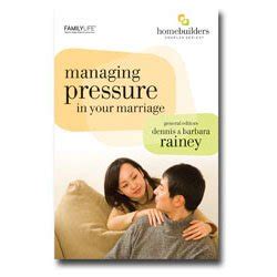 Managing Pressure in Your Marriage Personal Study Guide Family Life Homebuilders Couples Regal Epub
