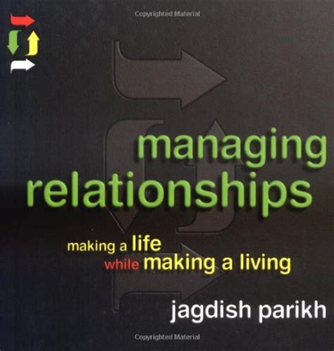 Managing Relationships Making a Life While Making a Living Kindle Editon