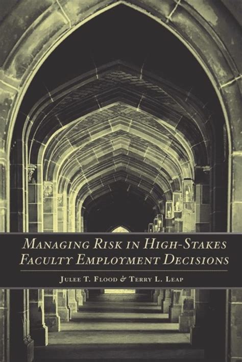 Managing Risk in High-Stakes Faculty Employment Decisions Reader