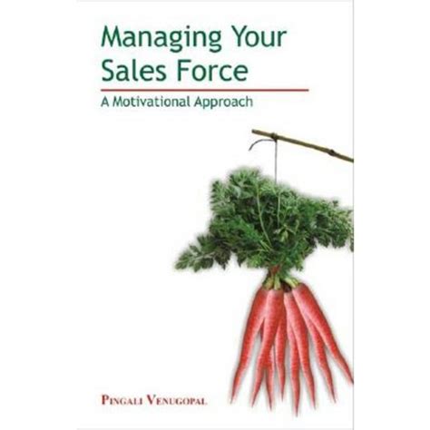 Managing Your Sales Force A Motivational Approach PDF