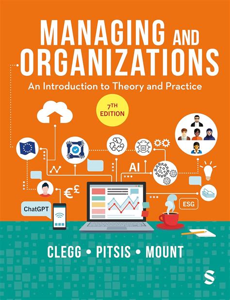 Managing and Organizations An Introduction to Theory and Practice PDF