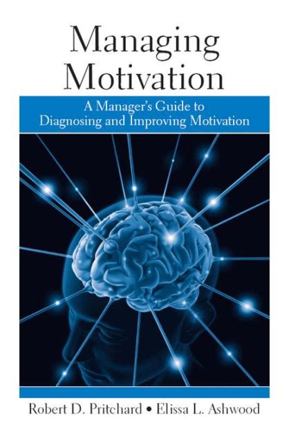 Managing.Motivation.A.Manager.s.Guide.to.Diagnosing.and.Improving.Motivation Ebook Epub